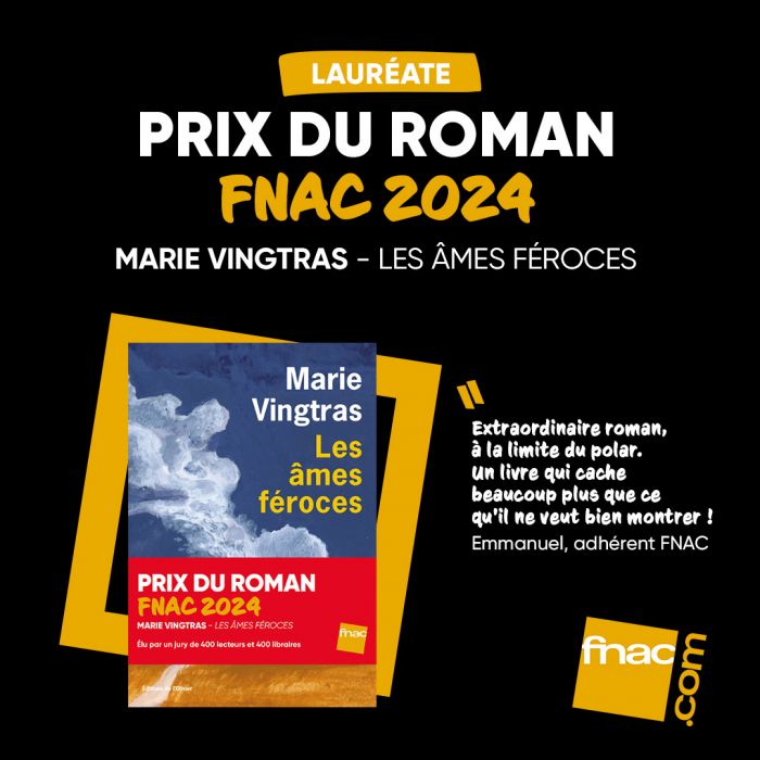 Marie Vingtras Wins 2024 Prix Roman Fnac for Les âmes féroces